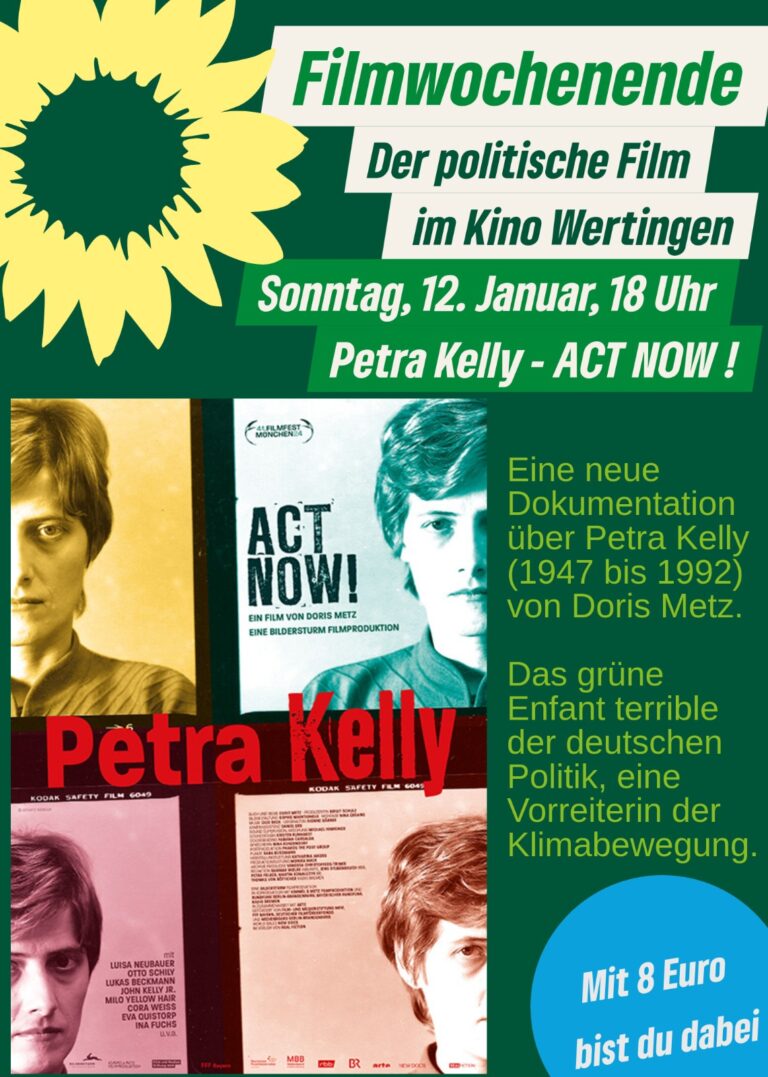 Filmwochenende: Petra Kelly – ACT NOW!